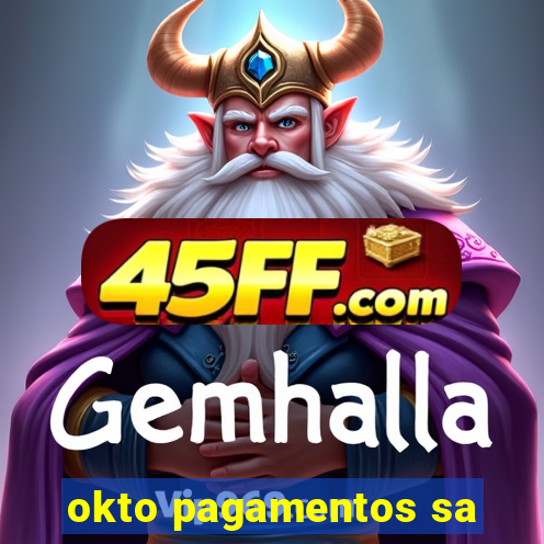 okto pagamentos sa